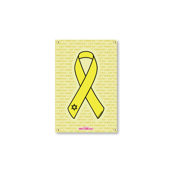 LET THEM GO Yellow Ribbon Sukkah Poster